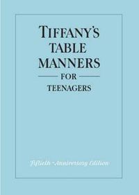 Cover image for Tiffany's Table Manners for Teenagers