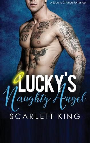 Cover image for Lucky's Naughty Angel: A Second Chance Romance