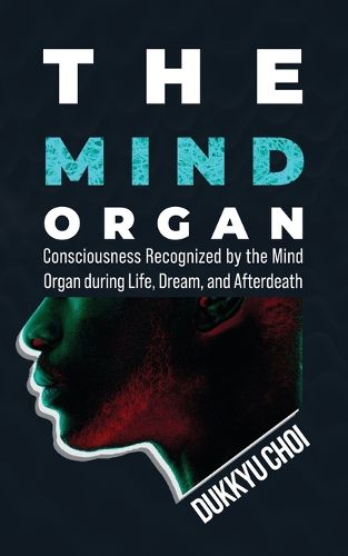 Cover image for The Mind Organ