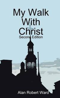 Cover image for My Walk With Christ