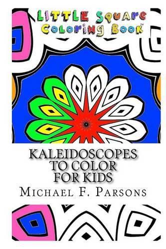 Cover image for Kaleidoscopes to Color: For Kids