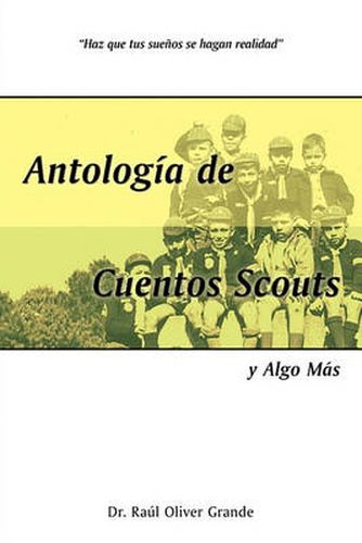 Cover image for Antologia de Cuentos Scouts: Y Algo Mas