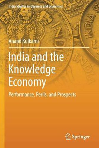 Cover image for India and the Knowledge Economy: Performance, Perils, and Prospects