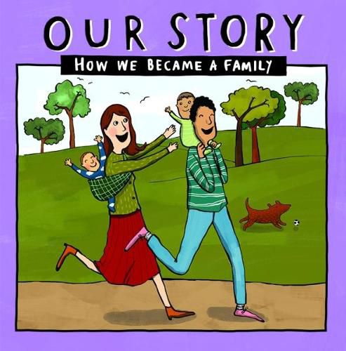 Cover image for Our Story: How we became a family - HCDD2