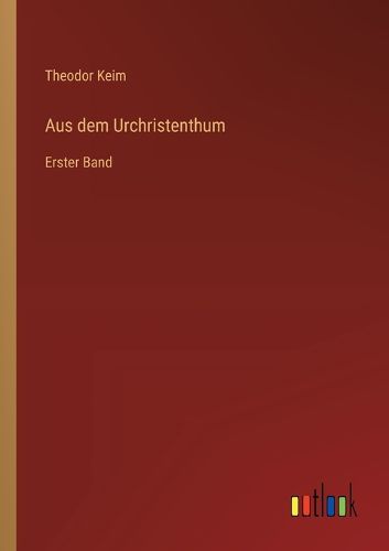 Cover image for Aus dem Urchristenthum