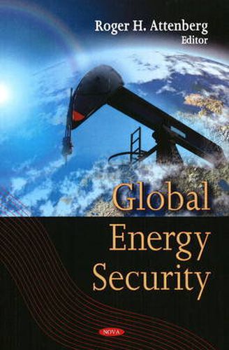 Cover image for Global Energy Security