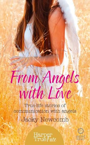 Cover image for From Angels with Love: True-Life Stories of Communication with Angels