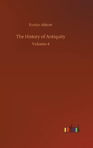 The History of Antiquity