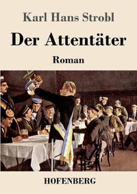 Cover image for Der Attentater: Roman