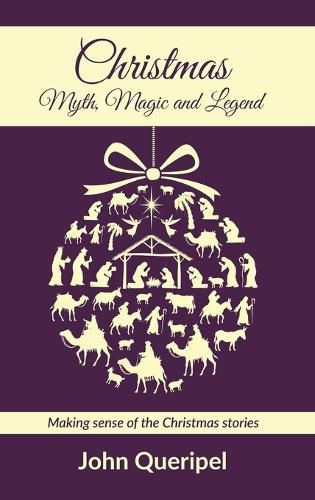 Cover image for Christmas: Myth, Magic and Legend