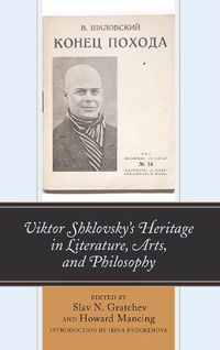 Cover image for Viktor Shklovsky's Heritage in Literature, Arts, and Philosophy