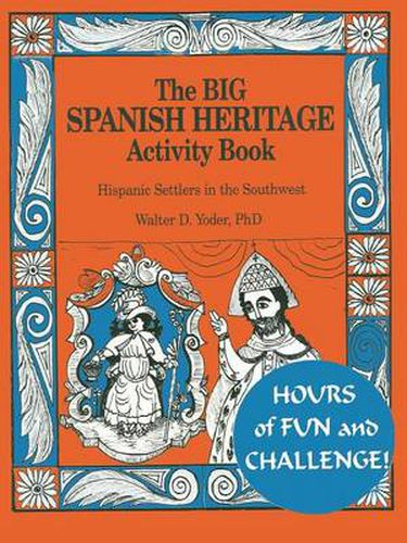 Cover image for The Big Spanish Heritage Activity Book