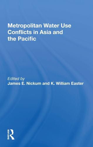 Cover image for Metropolitan Water Use Conflicts in Asia and the Pacific