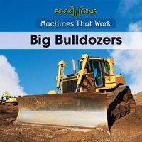 Cover image for Big Bulldozers