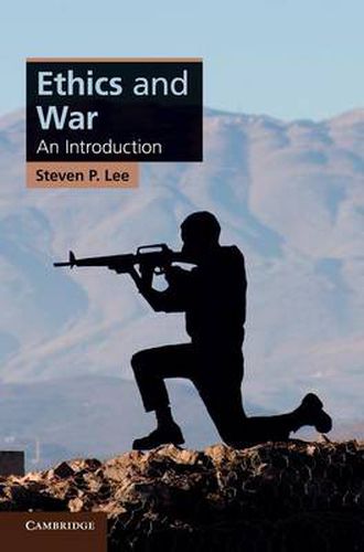 Ethics and War: An Introduction