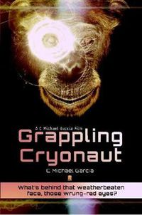 Cover image for Grappling Cryonaut