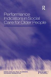 Cover image for Performance Indicators in Social Care for Older People