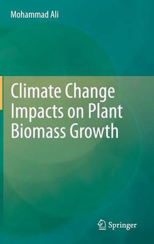 Cover image for Climate Change Impacts on Plant Biomass Growth