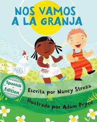 Cover image for Nos vamos a la granja (We're Going to the Farm)