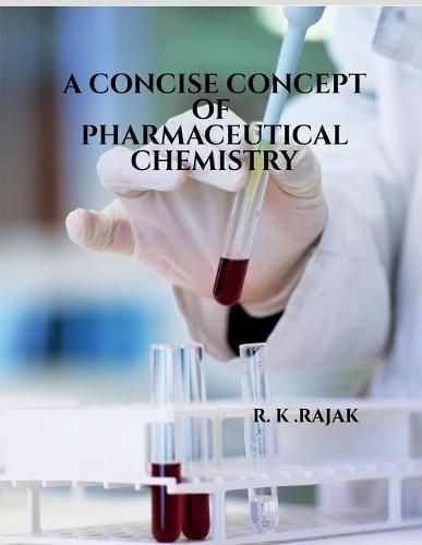 Cover image for A Consice Concept of Pharmaceutical Chemistry