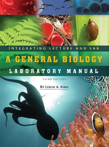 Cover image for Integrating Lecture and Lab: A General Biology Laboratory Manual