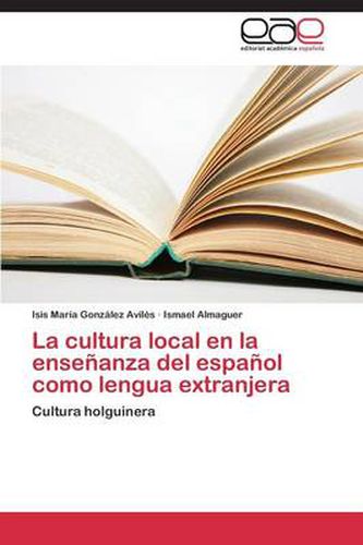 Cover image for La cultura local en la ensenanza del espanol como lengua extranjera