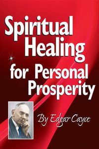 Cover image for Spiritual Healing for Personal Prosperity