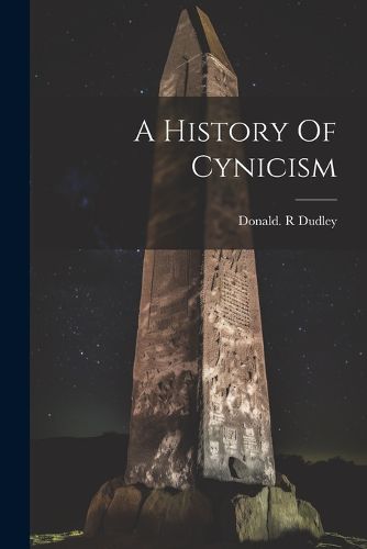 Cover image for A History Of Cynicism