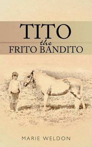 Cover image for Tito the Frito Bandito