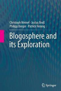 Cover image for Blogosphere and its Exploration