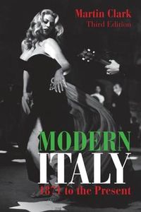 Cover image for Modern Italy, 1871 to the Present
