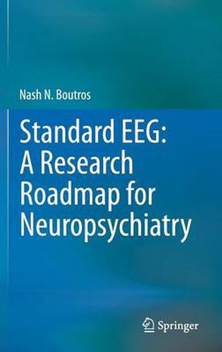 Cover image for Standard EEG: A Research Roadmap for Neuropsychiatry