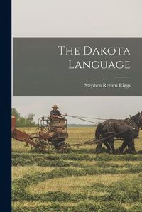 Cover image for The Dakota Language