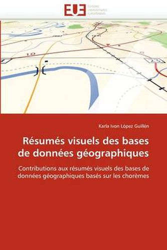 Cover image for R Sum S Visuels Des Bases de Donn Es G Ographiques