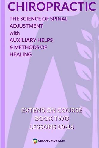 Cover image for Chiropractic Book Two: The Science of Spinal Adjustment