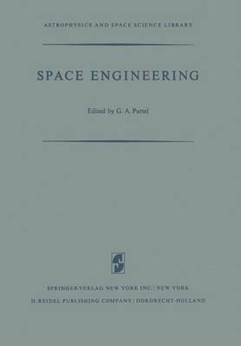 Cover image for Space Engineering: Proceedings of the Second International Conference on Space Engineering