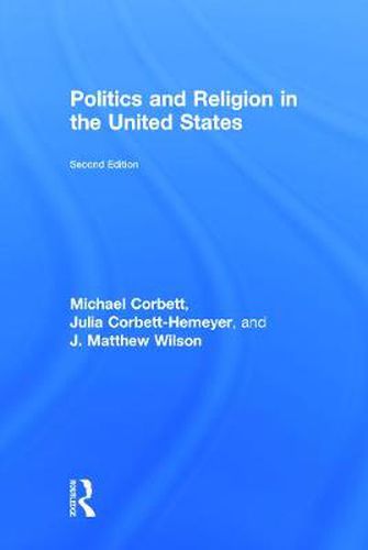 Cover image for Politics and Religion in the United States