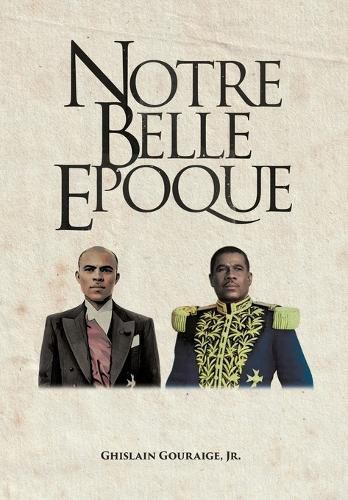 Cover image for Notre Belle Epoque