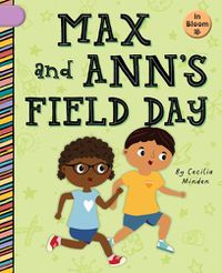 Cover image for Max and Ann's Field Day