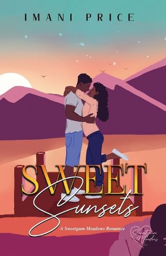 Cover image for Sweet Sunsets