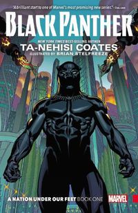Cover image for Black Panther: A Nation Under Our Feet Book 1