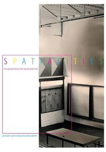 Cover image for Spatialities: The Geographies of Art and Architecture