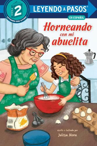 Cover image for Horneando con mi abuelita (Baking with Mi Abuelita Spanish Edition)