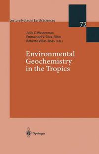 Cover image for Environmental Geochemistry in the Tropics