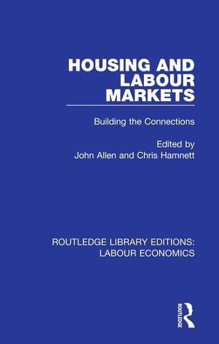 Cover image for Housing and Labour Markets: Building the Connections