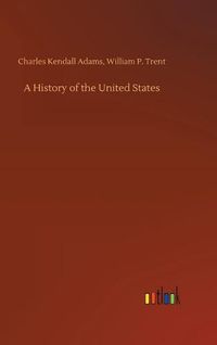 Cover image for A History of the United States