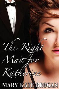 Cover image for The Right Man for Katherine