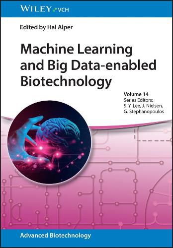 Cover image for Machine Learning and Big Data-enabled Biotechnology
