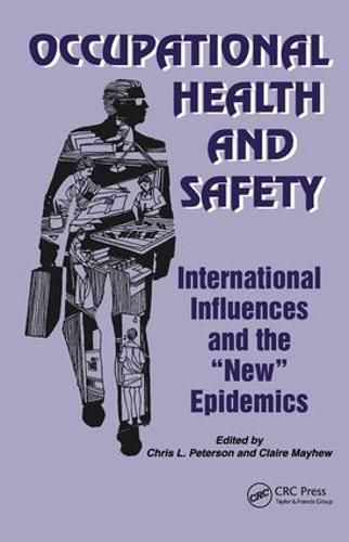 Cover image for Occupational Health and Safety: International Influences and the  New  Epidemics