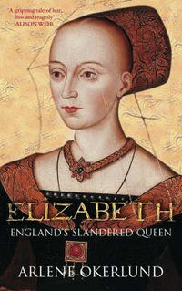 Cover image for Elizabeth: England's Slandered Queen